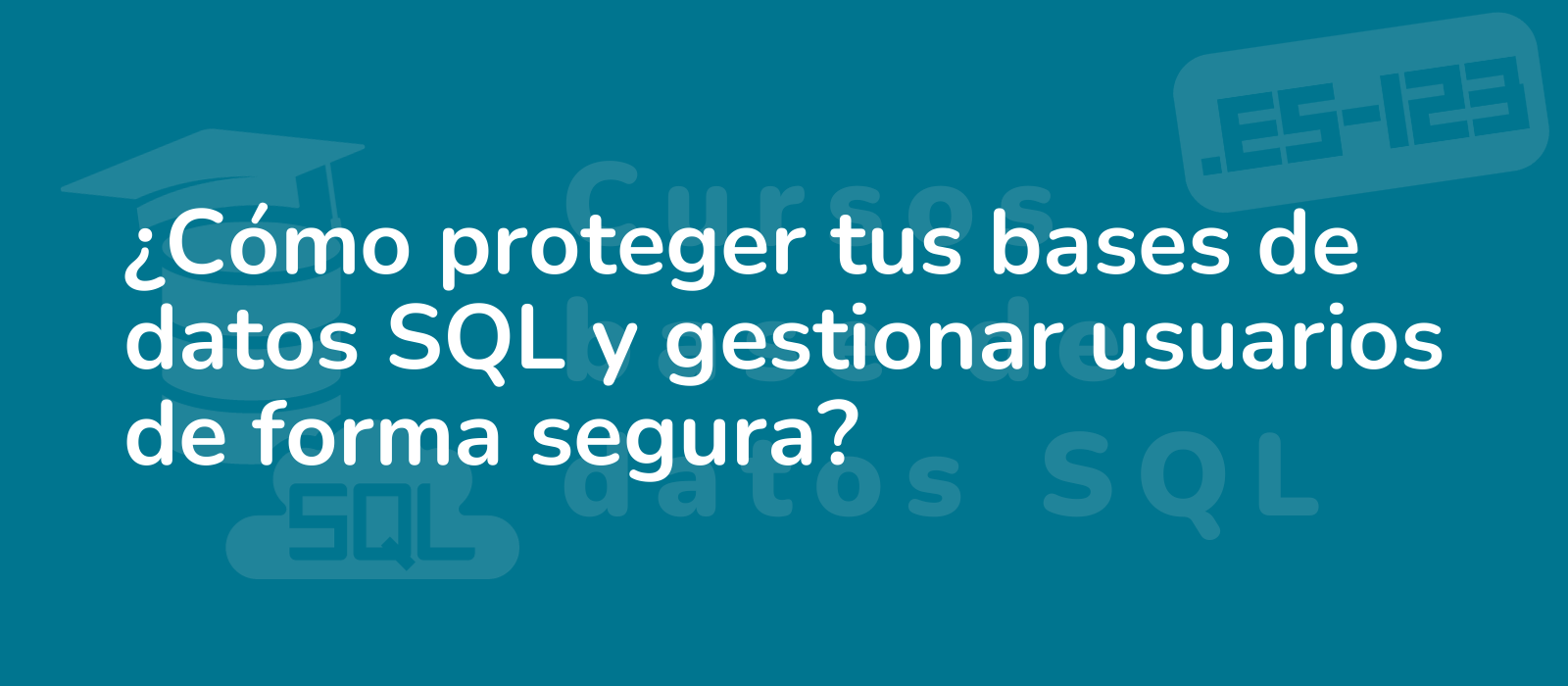 securely manage sql databases and protect user data professional illustration with a sleek design 8k resolution and emphasis on security maximum 30 words