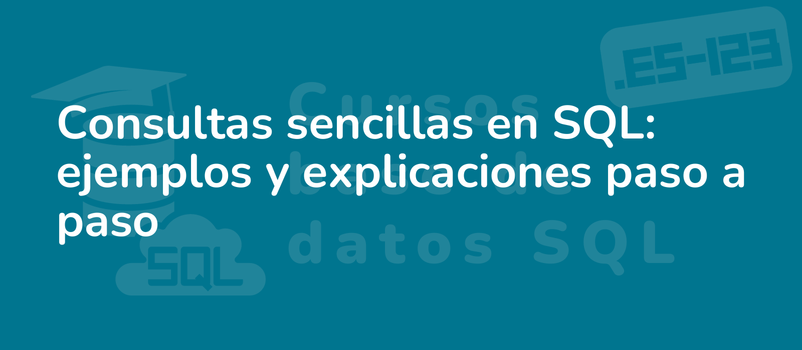 step by step visual guide showcases simple sql queries with examples and explanations aiding in easy consultations