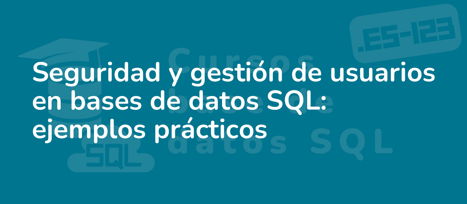 professional it specialist ensuring secure database management sql user administration with practical examples depicted with precision and clarity